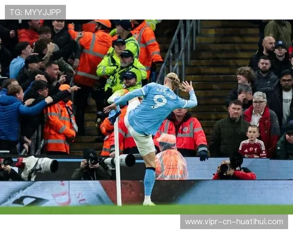 哈兰德门前爆射震撼英超，蓝月亮积分逼近阿森纳